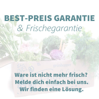 Frischegarantie & Best-Preis-Garantie